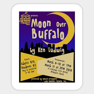 Carousel Theatre Moon Over Buffalo Show Poster Sticker